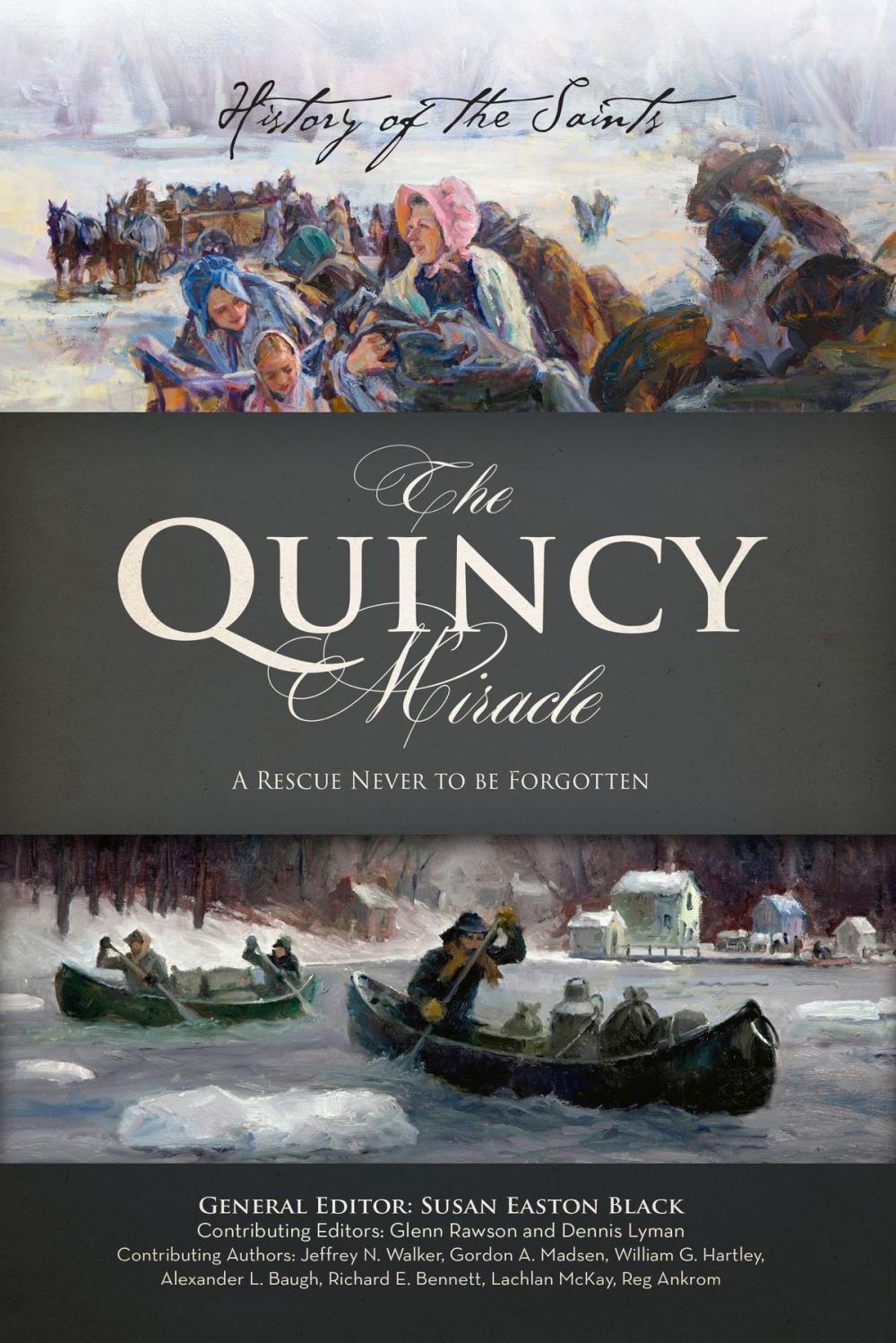 Big bigCover of History of the Saints: The Quincy Miracle