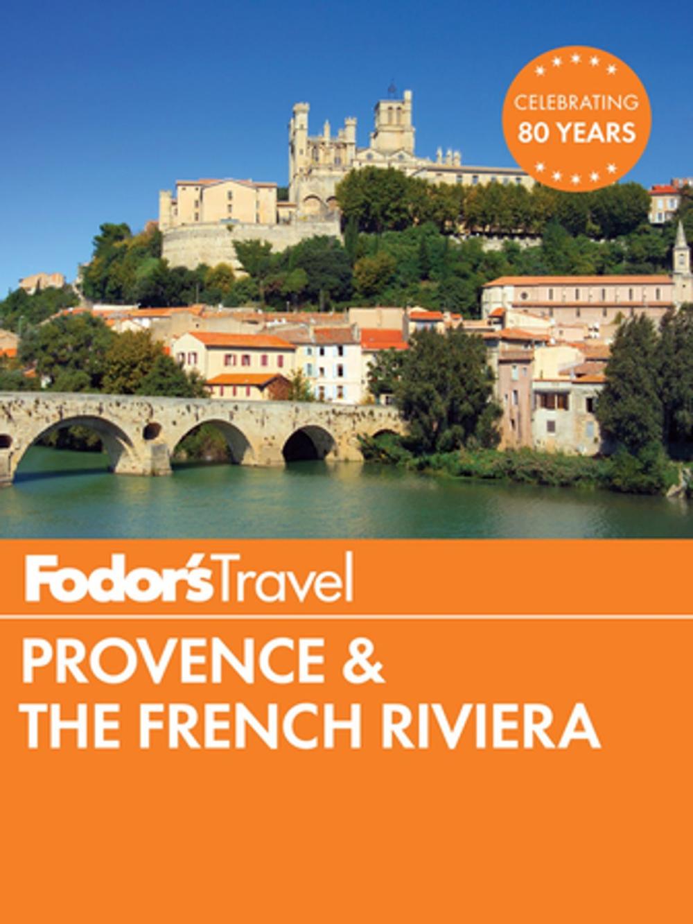 Big bigCover of Fodor's Provence & the French Riviera