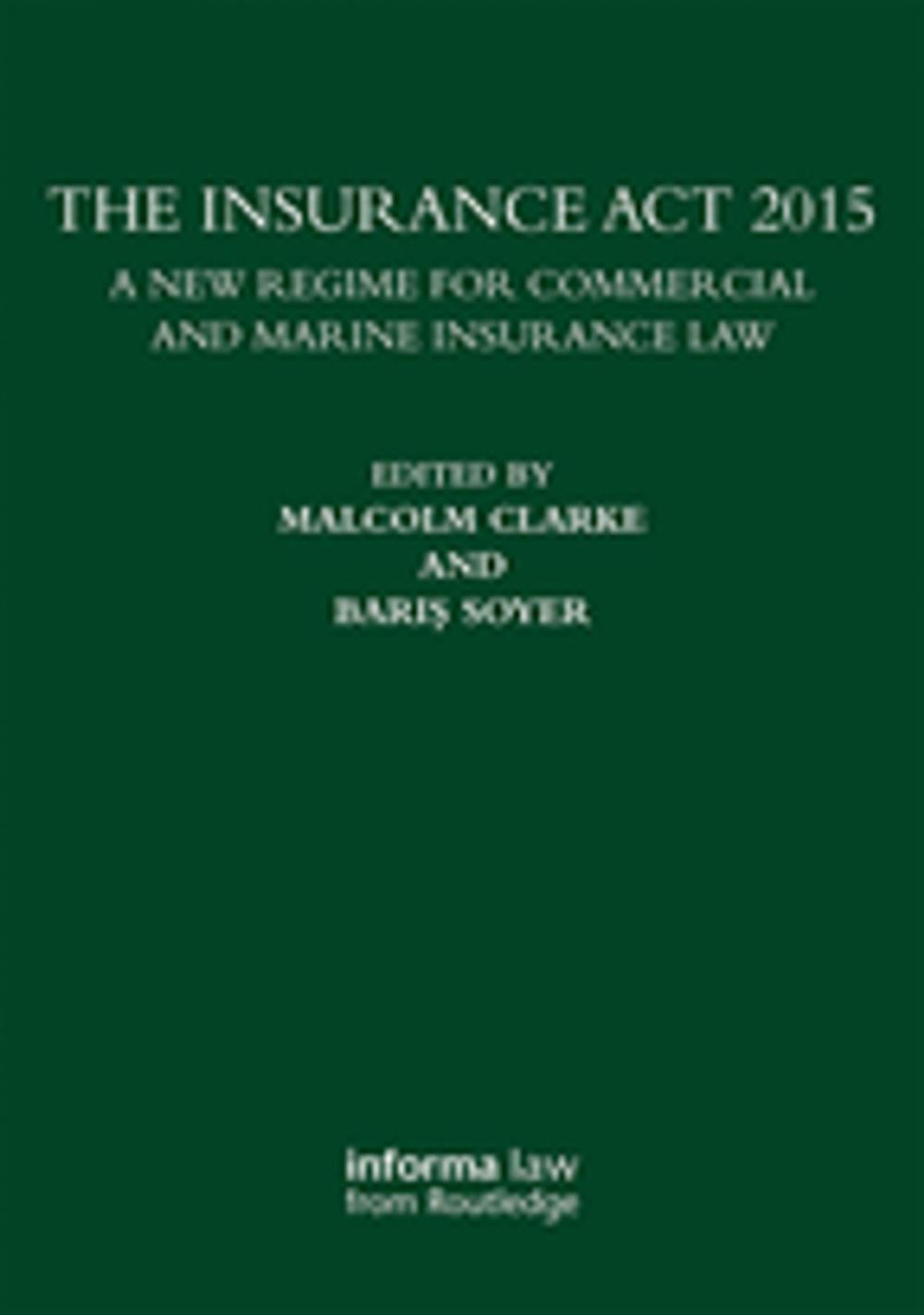 Big bigCover of The Insurance Act 2015