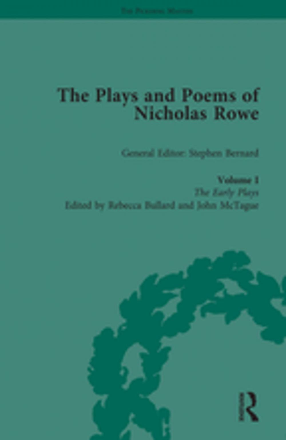 Big bigCover of The Plays and Poems of Nicholas Rowe, Volume I