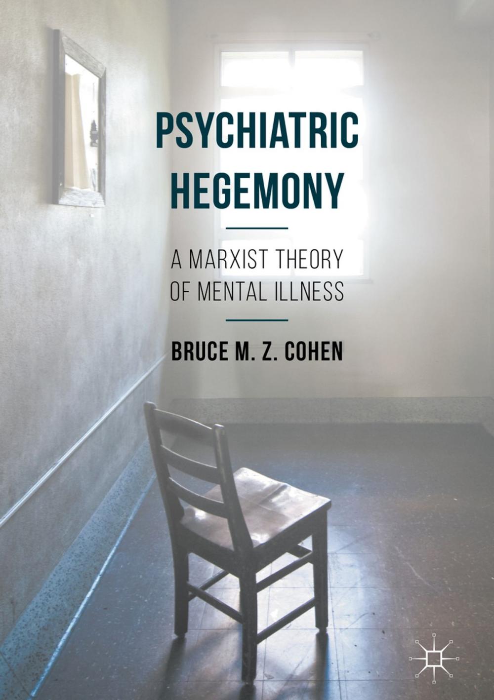 Big bigCover of Psychiatric Hegemony