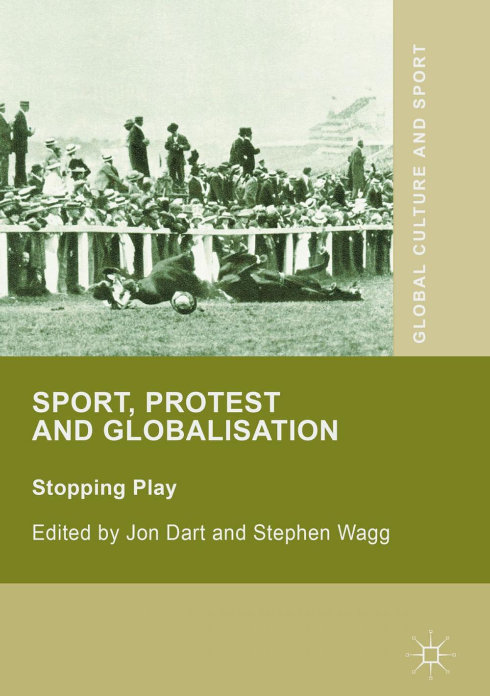 Big bigCover of Sport, Protest and Globalisation