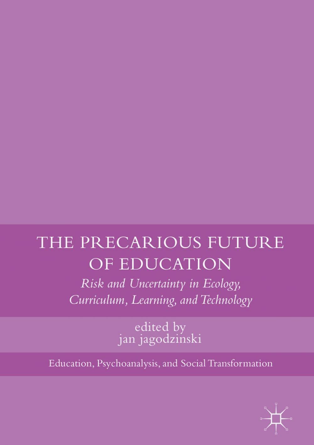 Big bigCover of The Precarious Future of Education