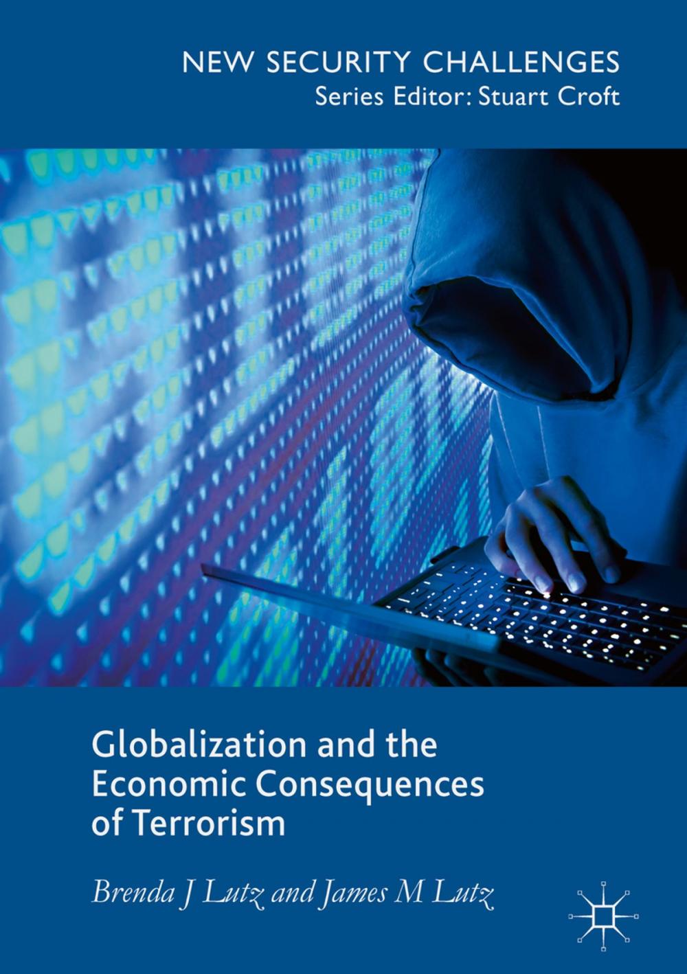 Big bigCover of Globalization and the Economic Consequences of Terrorism