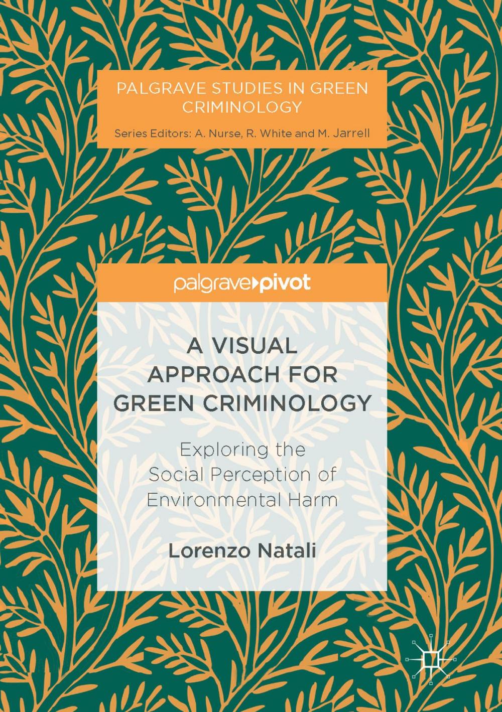 Big bigCover of A Visual Approach for Green Criminology