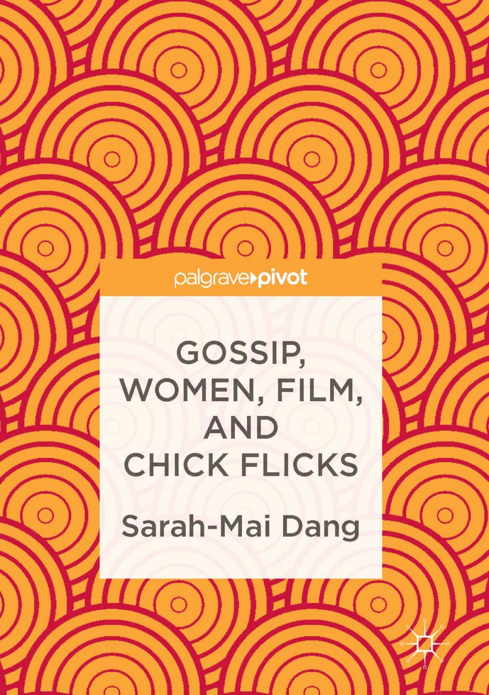 Big bigCover of Gossip, Women, Film, and Chick Flicks