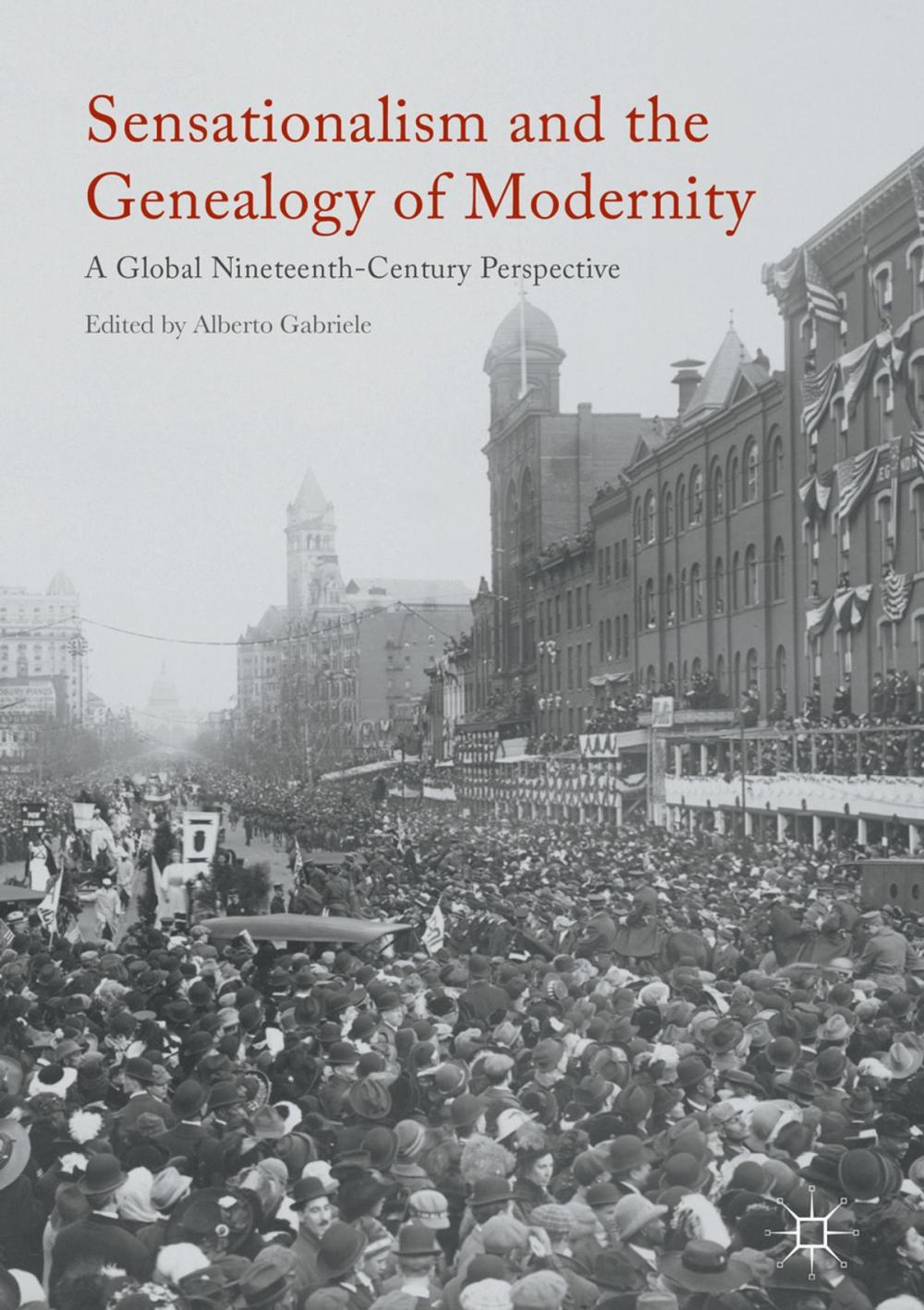 Big bigCover of Sensationalism and the Genealogy of Modernity