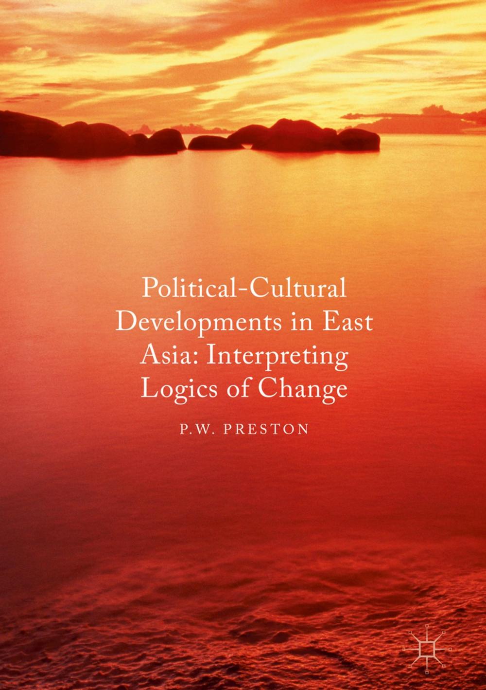 Big bigCover of Political Cultural Developments in East Asia