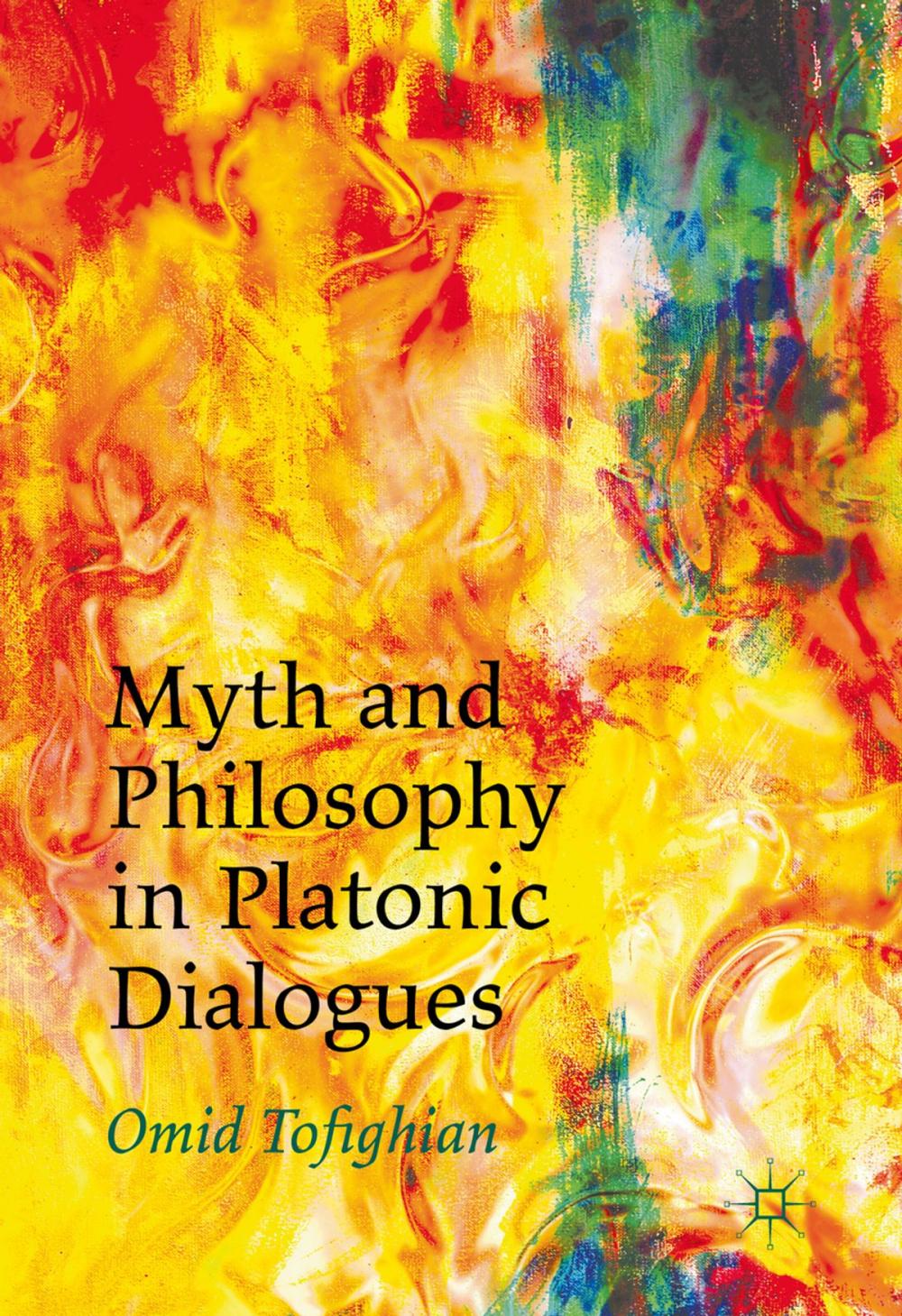 Big bigCover of Myth and Philosophy in Platonic Dialogues