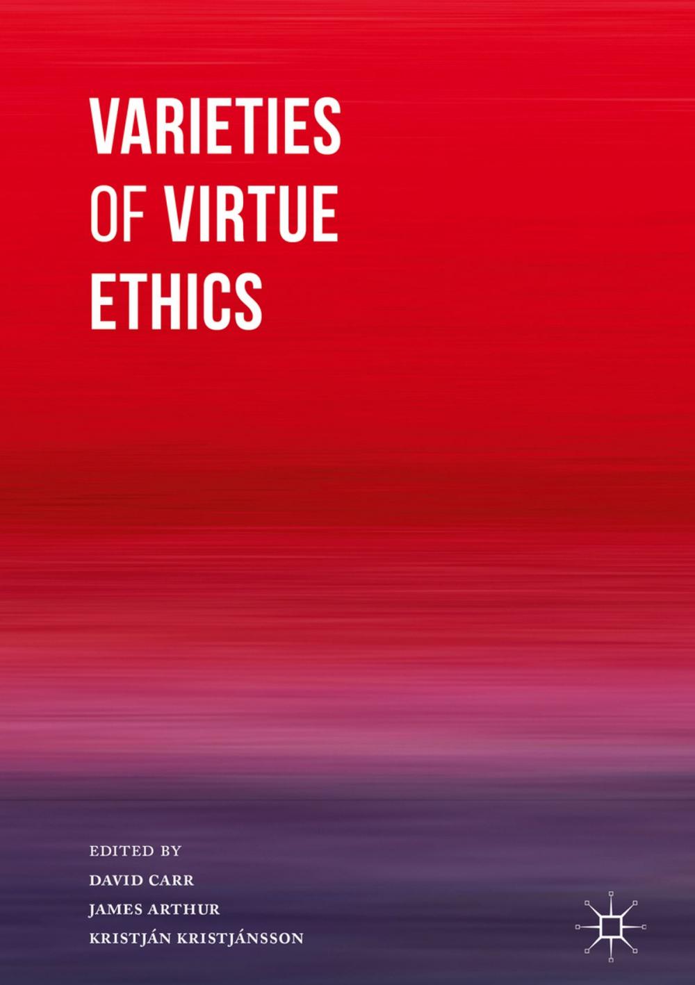 Big bigCover of Varieties of Virtue Ethics