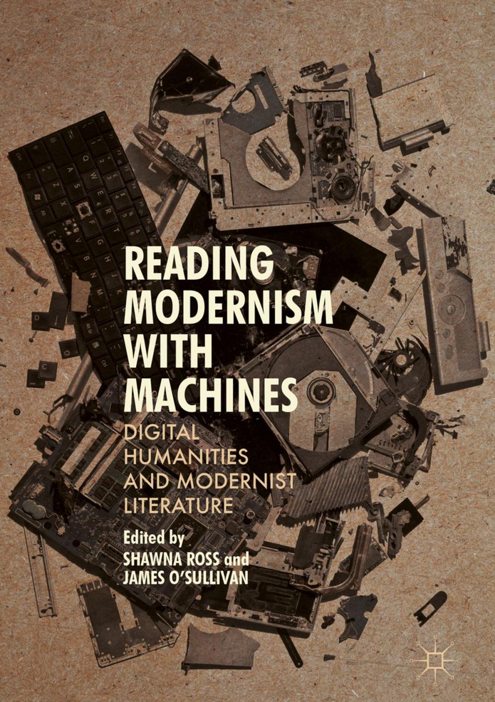 Big bigCover of Reading Modernism with Machines