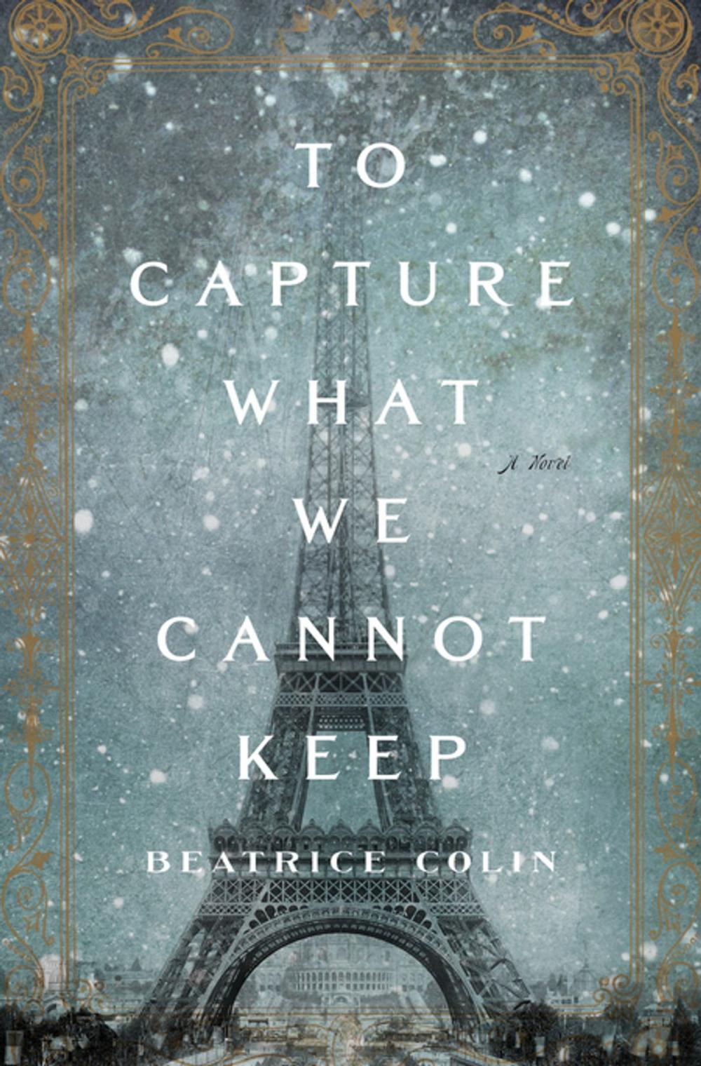 Big bigCover of To Capture What We Cannot Keep