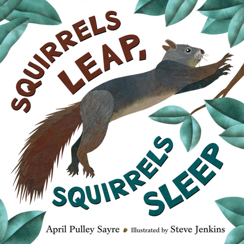 Big bigCover of Squirrels Leap, Squirrels Sleep