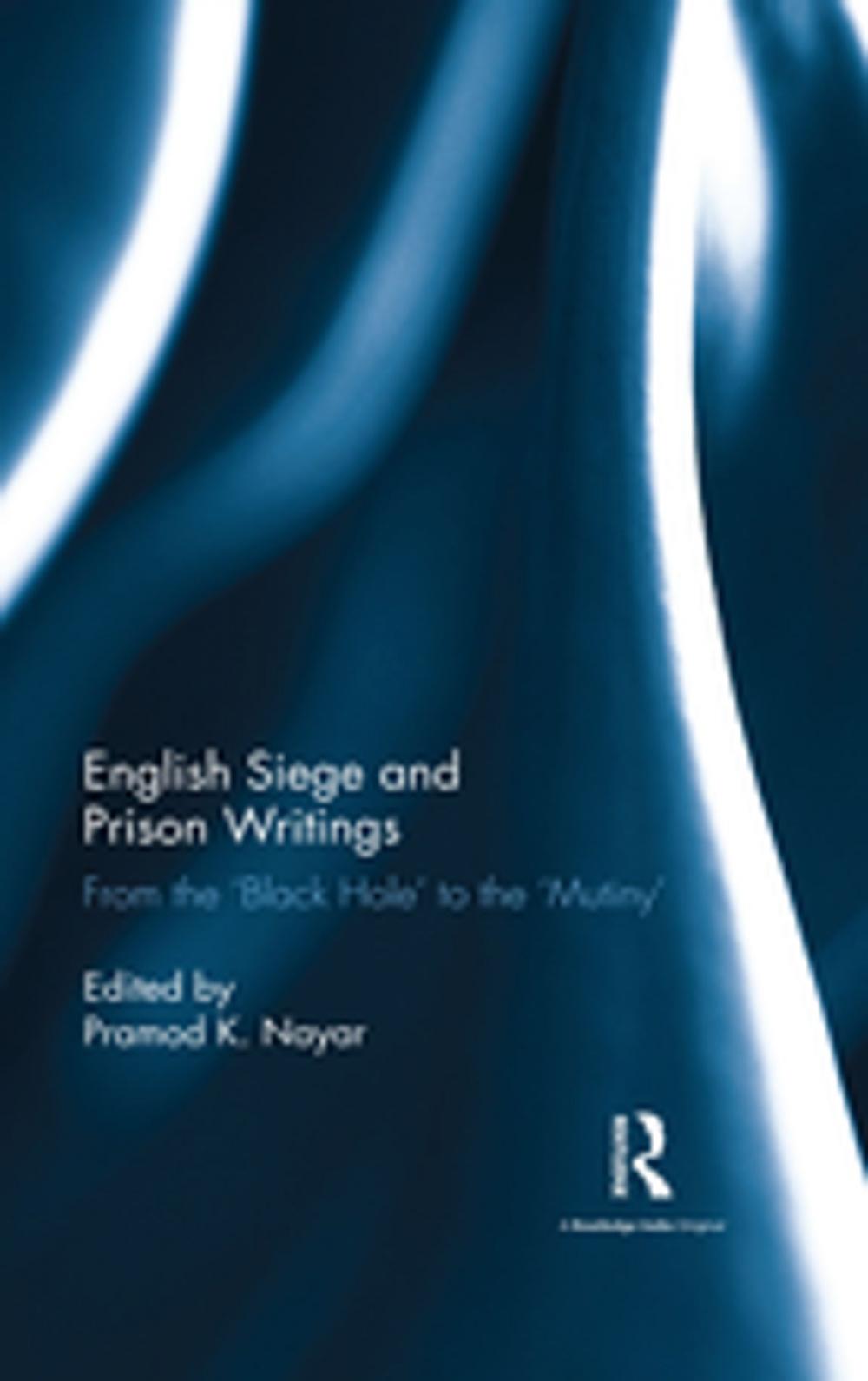 Big bigCover of English Siege and Prison Writings