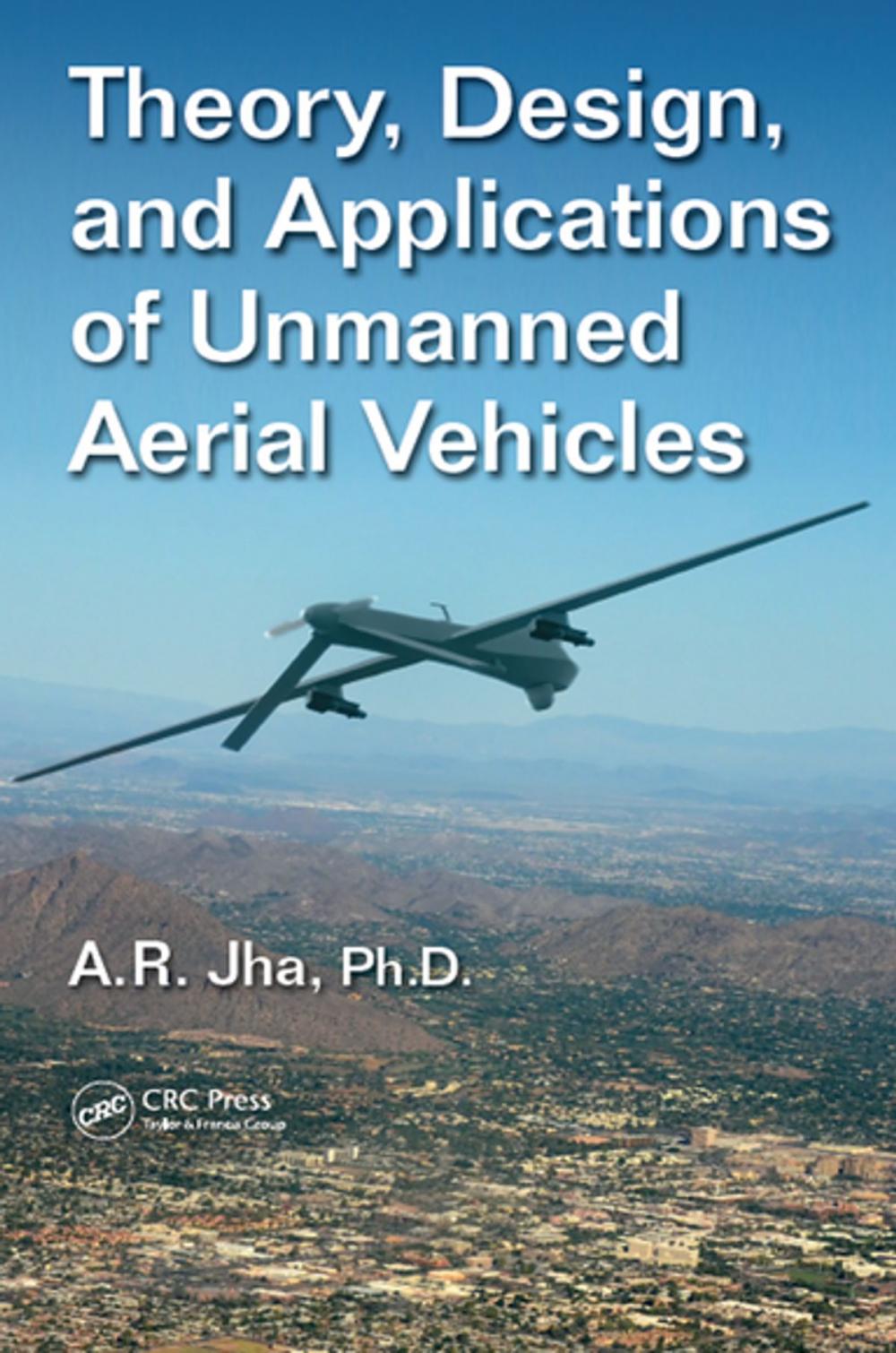 Big bigCover of Theory, Design, and Applications of Unmanned Aerial Vehicles