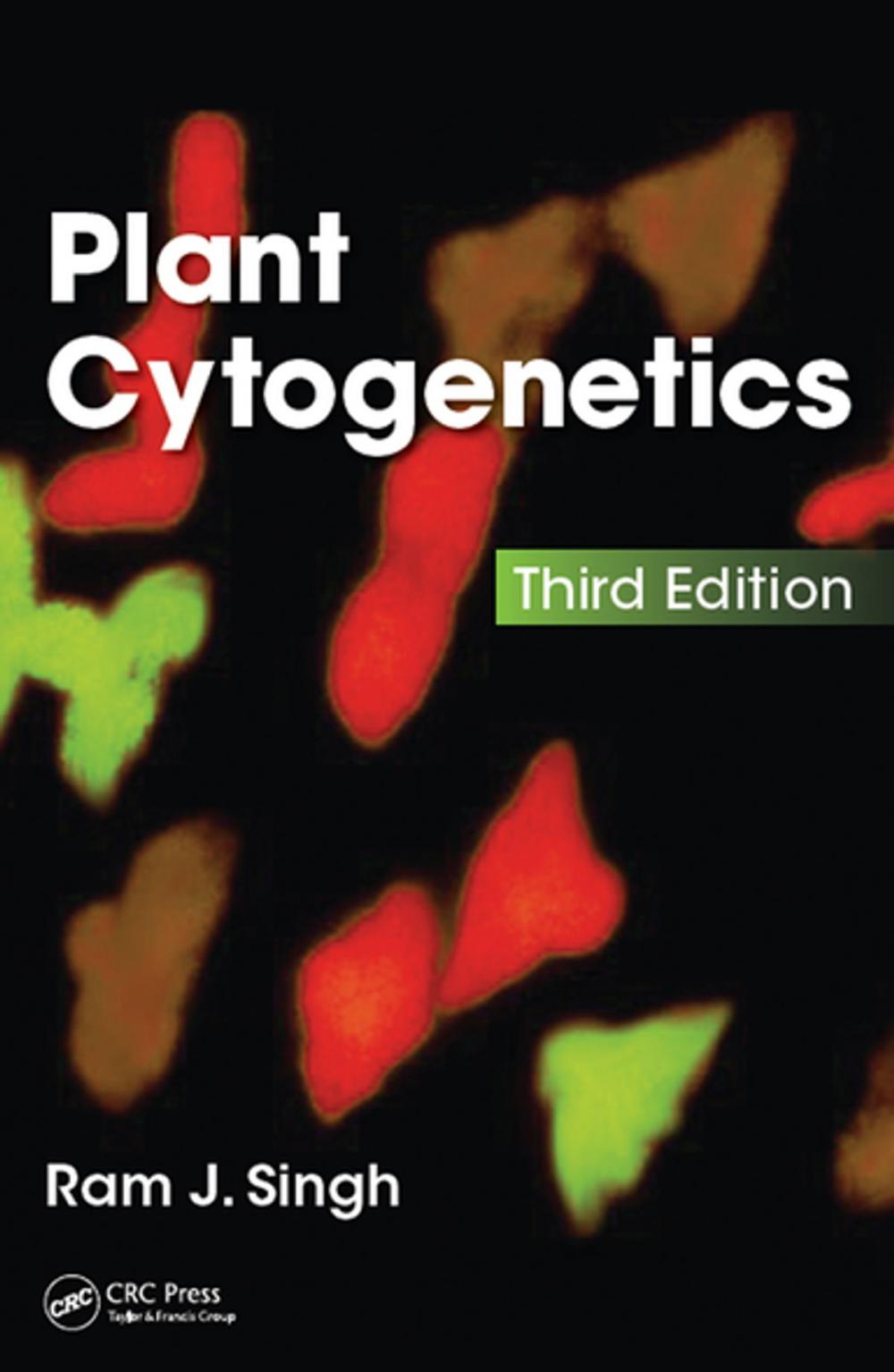 Big bigCover of Plant Cytogenetics, Third Edition