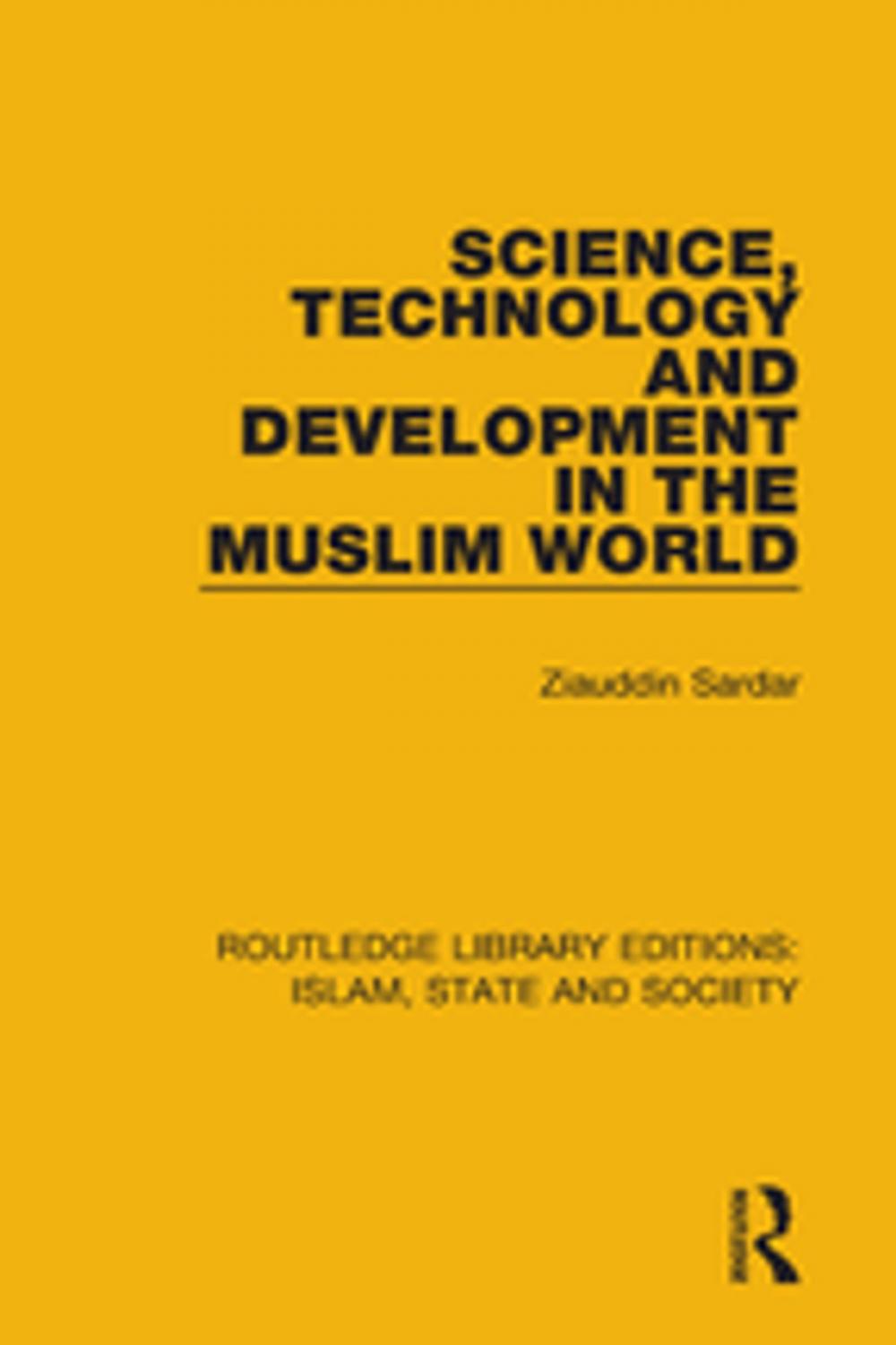 Big bigCover of Science, Technology and Development in the Muslim World