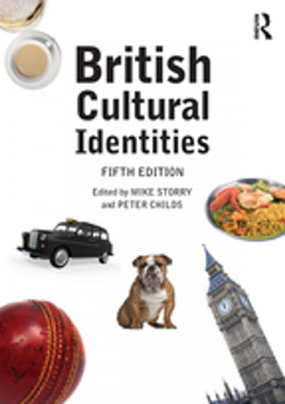 Big bigCover of British Cultural Identities