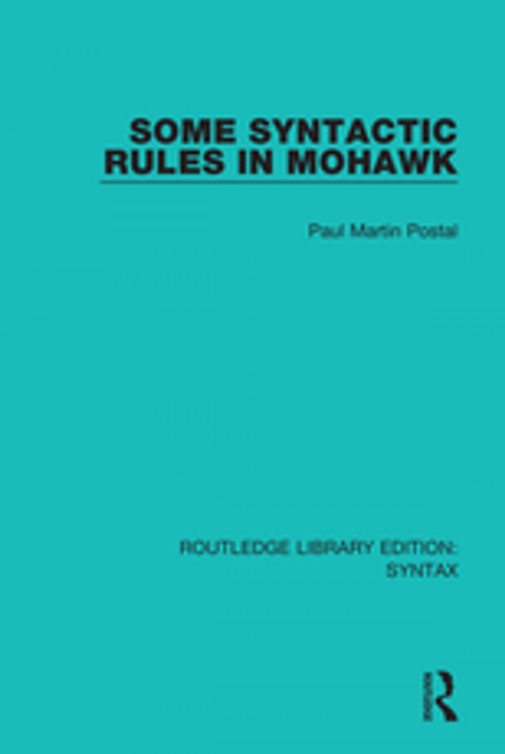 Big bigCover of Some Syntactic Rules in Mohawk