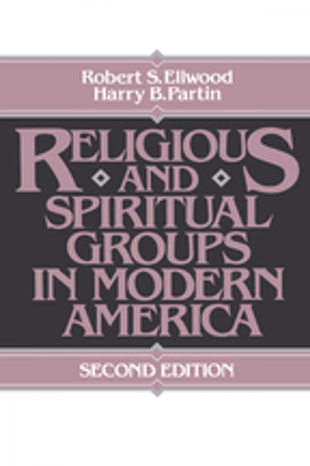 Big bigCover of Religious and Spiritual Groups in Modern America