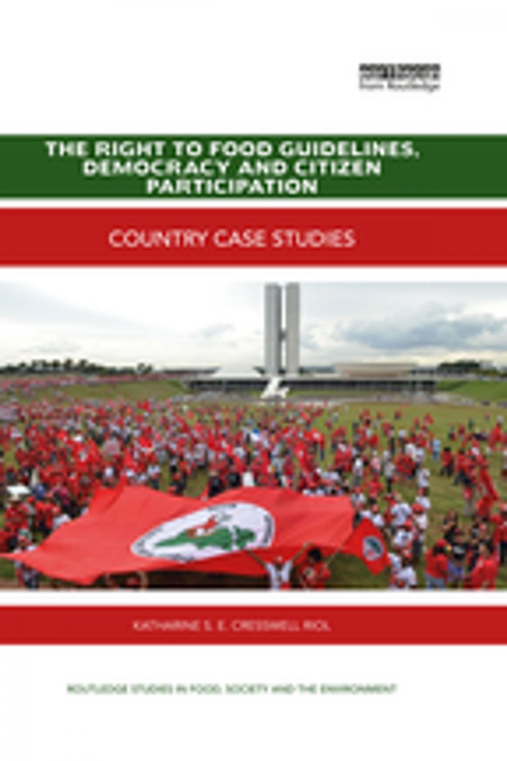 Big bigCover of The Right to Food Guidelines, Democracy and Citizen Participation