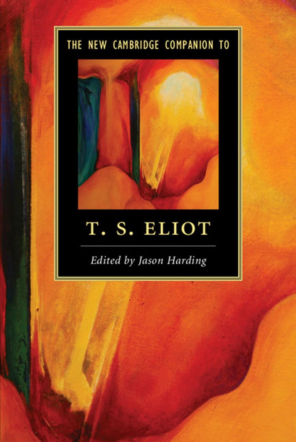 Big bigCover of The New Cambridge Companion to T. S. Eliot