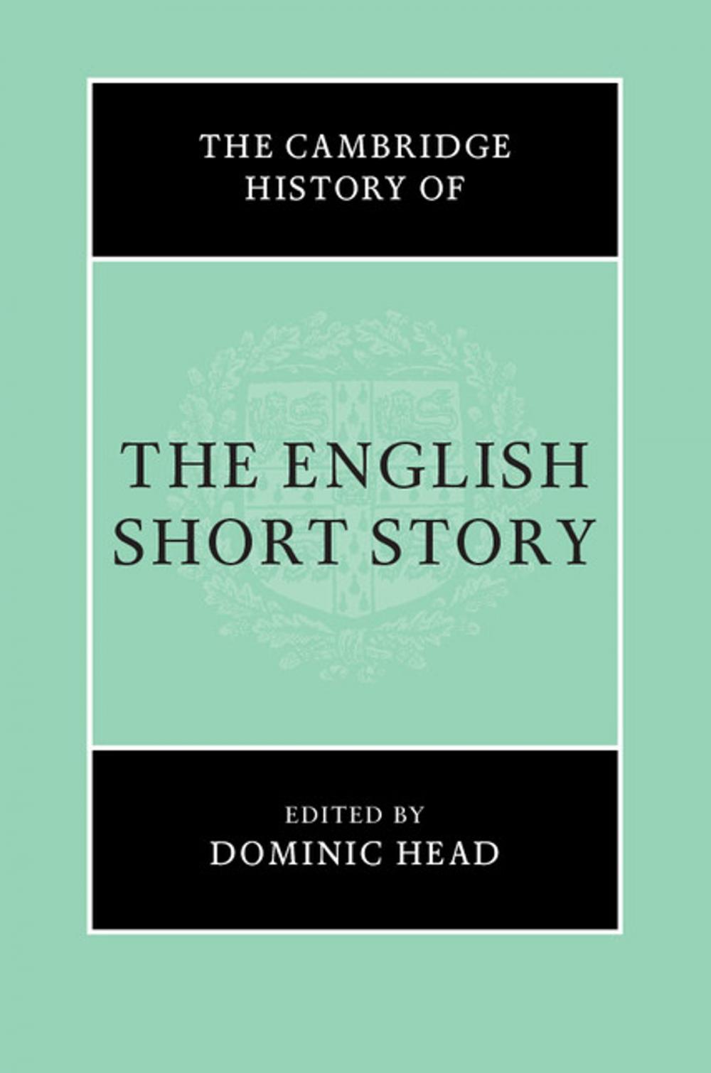 Big bigCover of The Cambridge History of the English Short Story