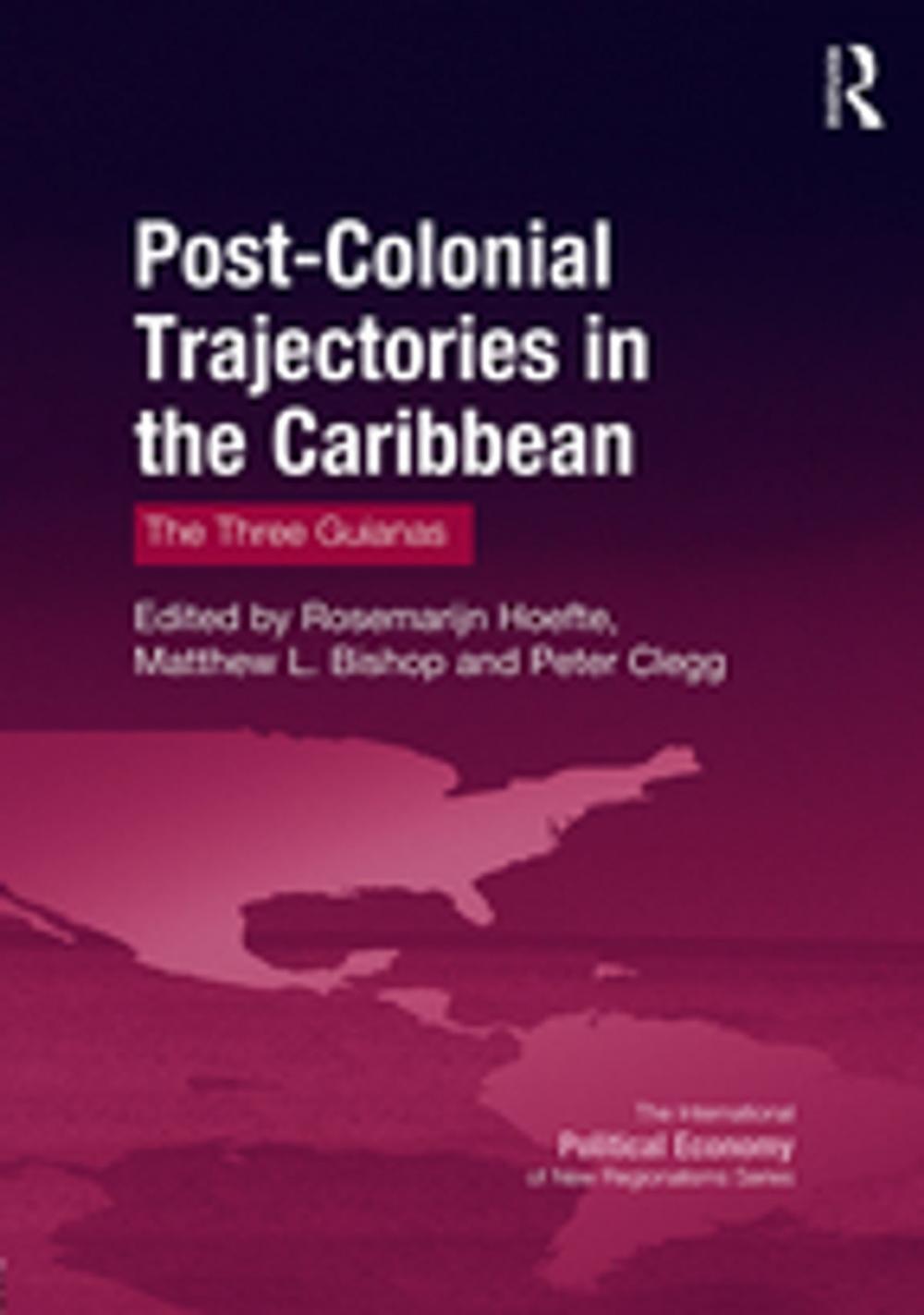 Big bigCover of Post-Colonial Trajectories in the Caribbean