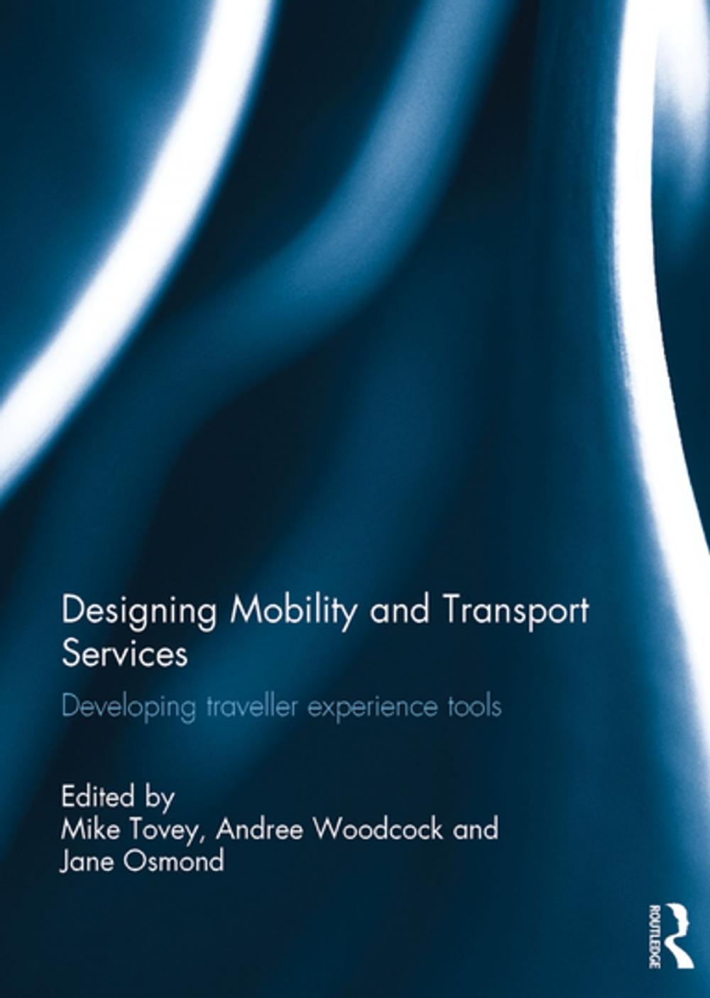 Big bigCover of Designing Mobility and Transport Services