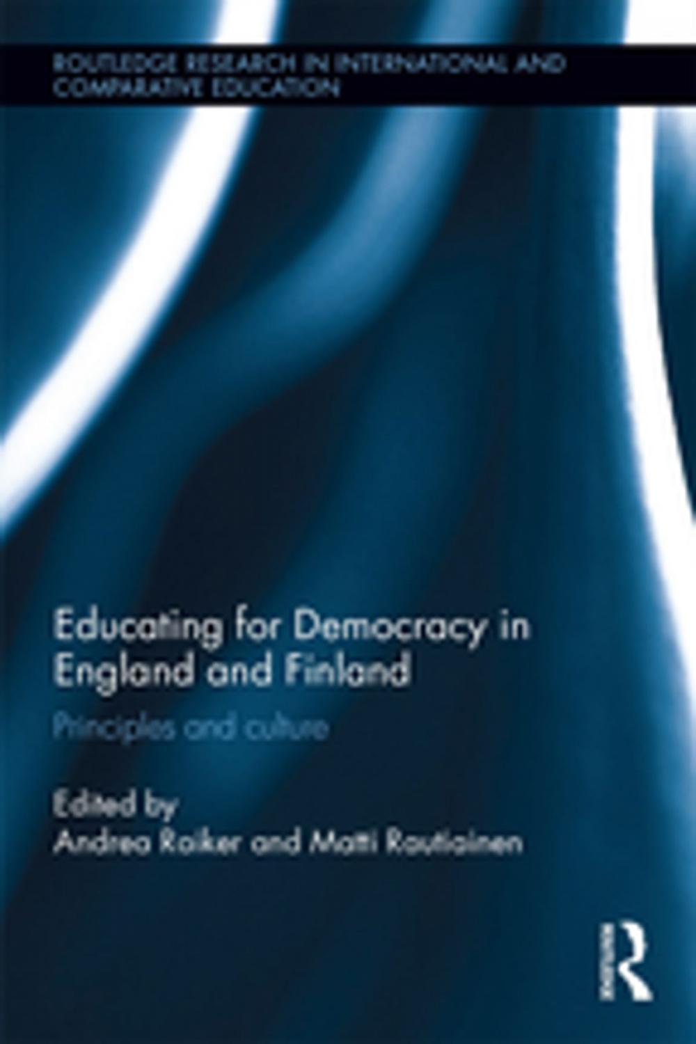 Big bigCover of Educating for Democracy in England and Finland