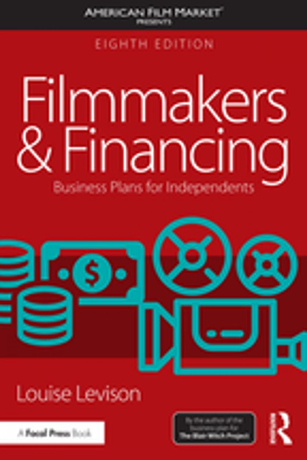 Big bigCover of Filmmakers and Financing