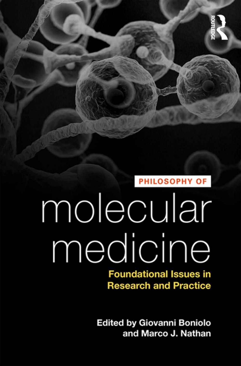 Big bigCover of Philosophy of Molecular Medicine