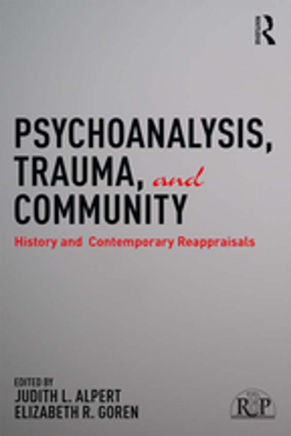 Big bigCover of Psychoanalysis, Trauma, and Community