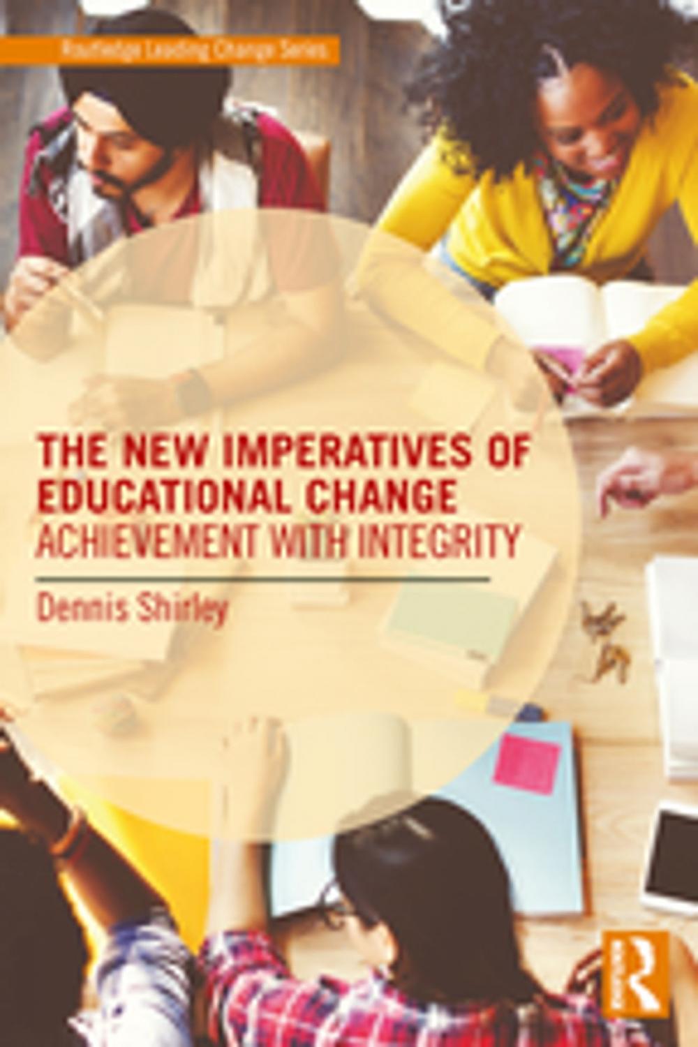 Big bigCover of The New Imperatives of Educational Change