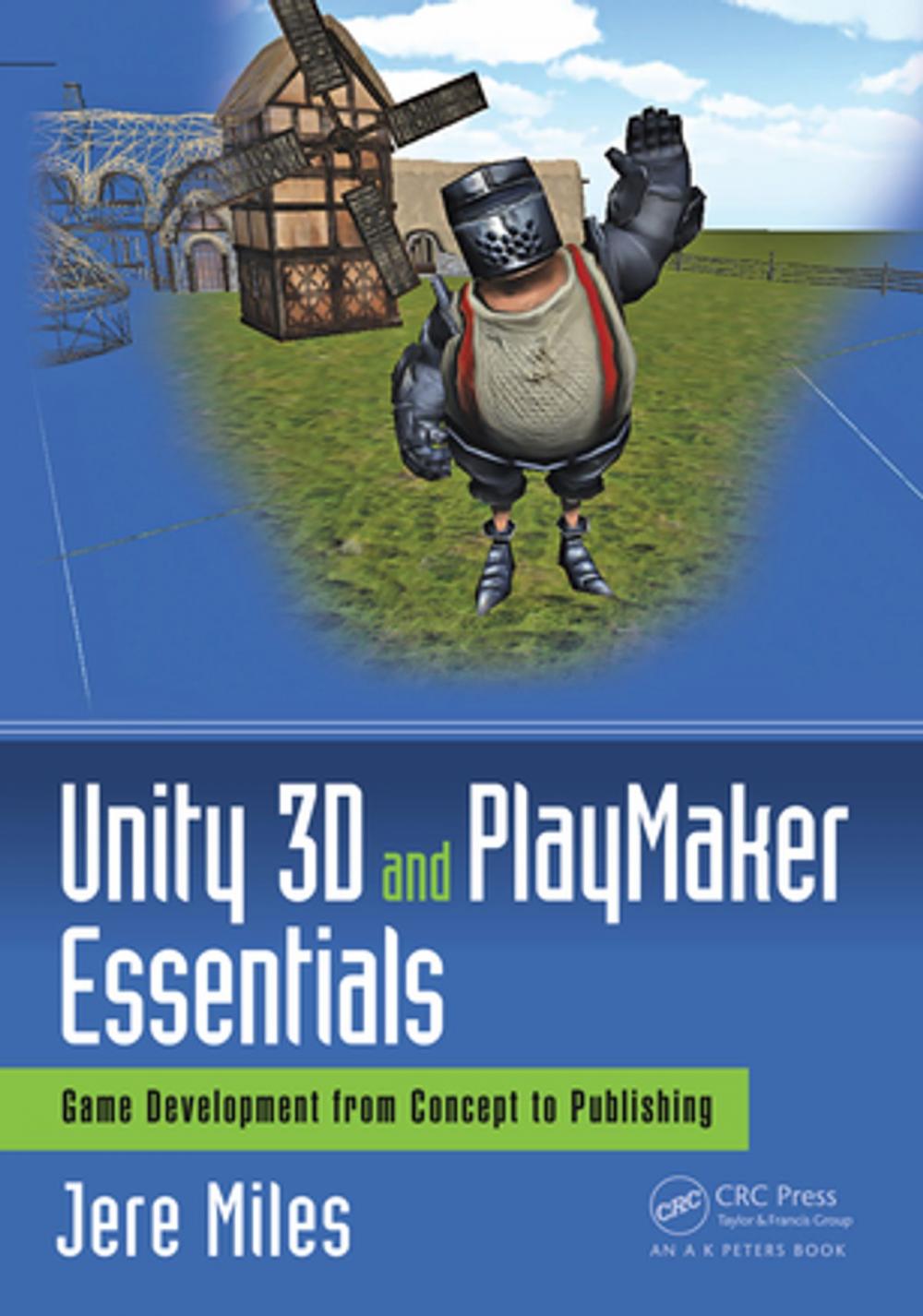 Big bigCover of Unity 3D and PlayMaker Essentials