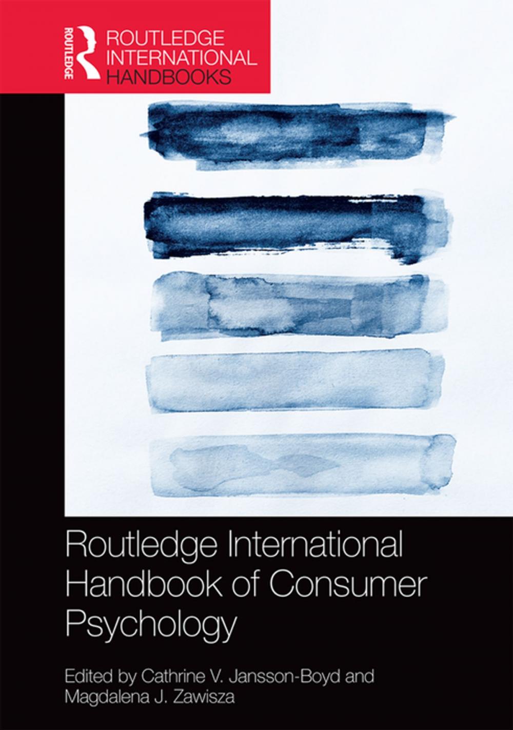 Big bigCover of Routledge International Handbook of Consumer Psychology