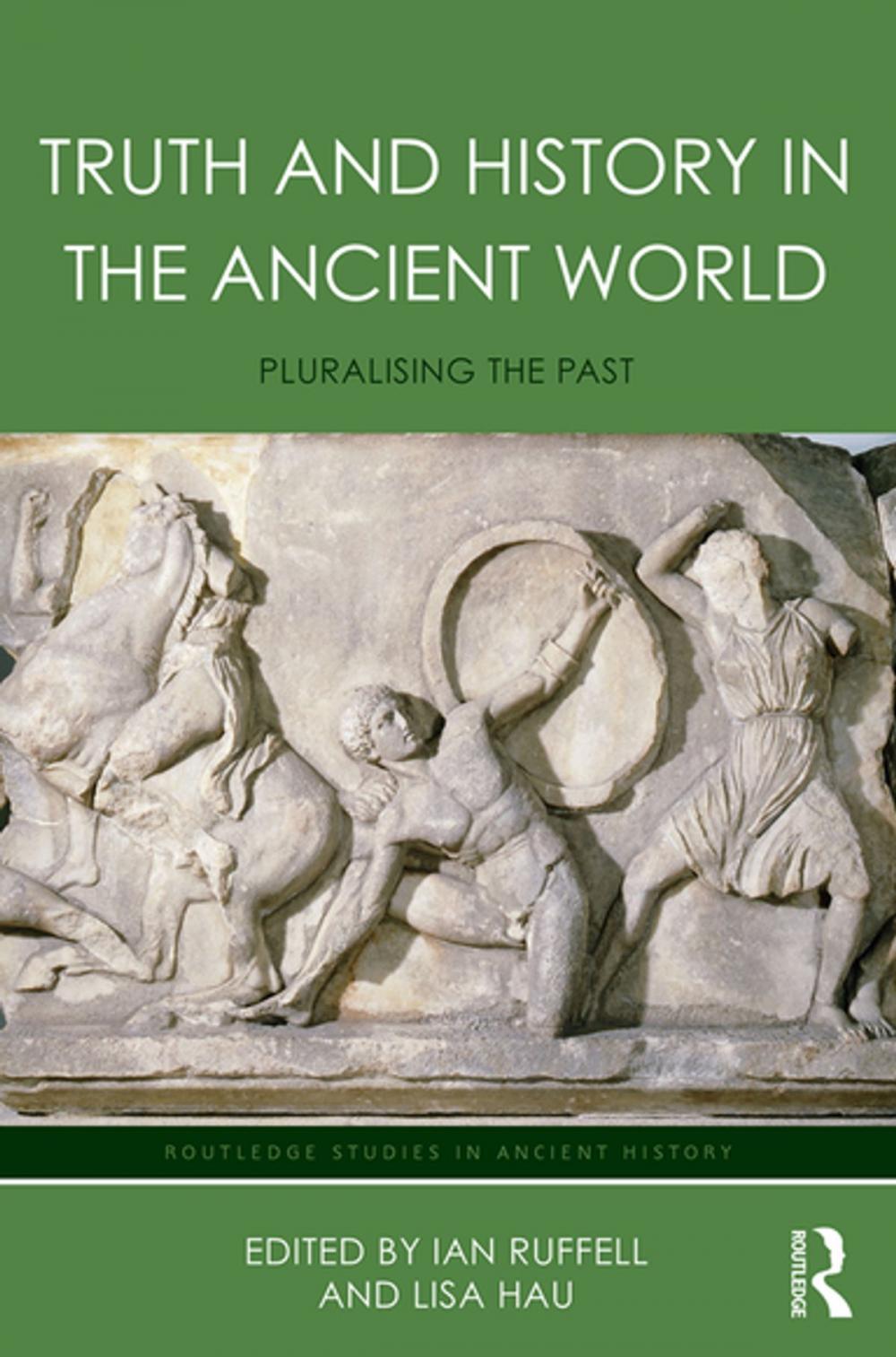 Big bigCover of Truth and History in the Ancient World