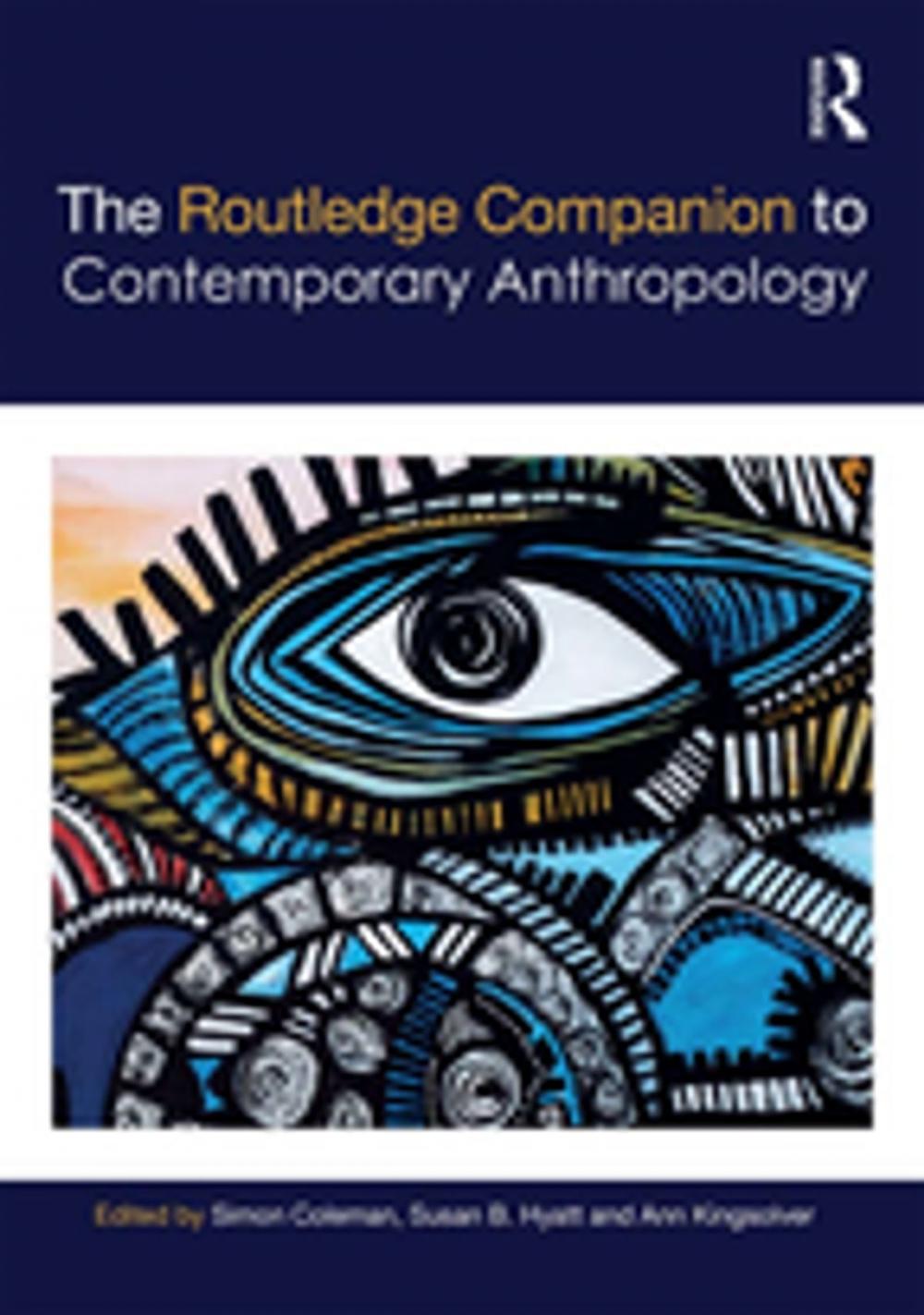 Big bigCover of The Routledge Companion to Contemporary Anthropology