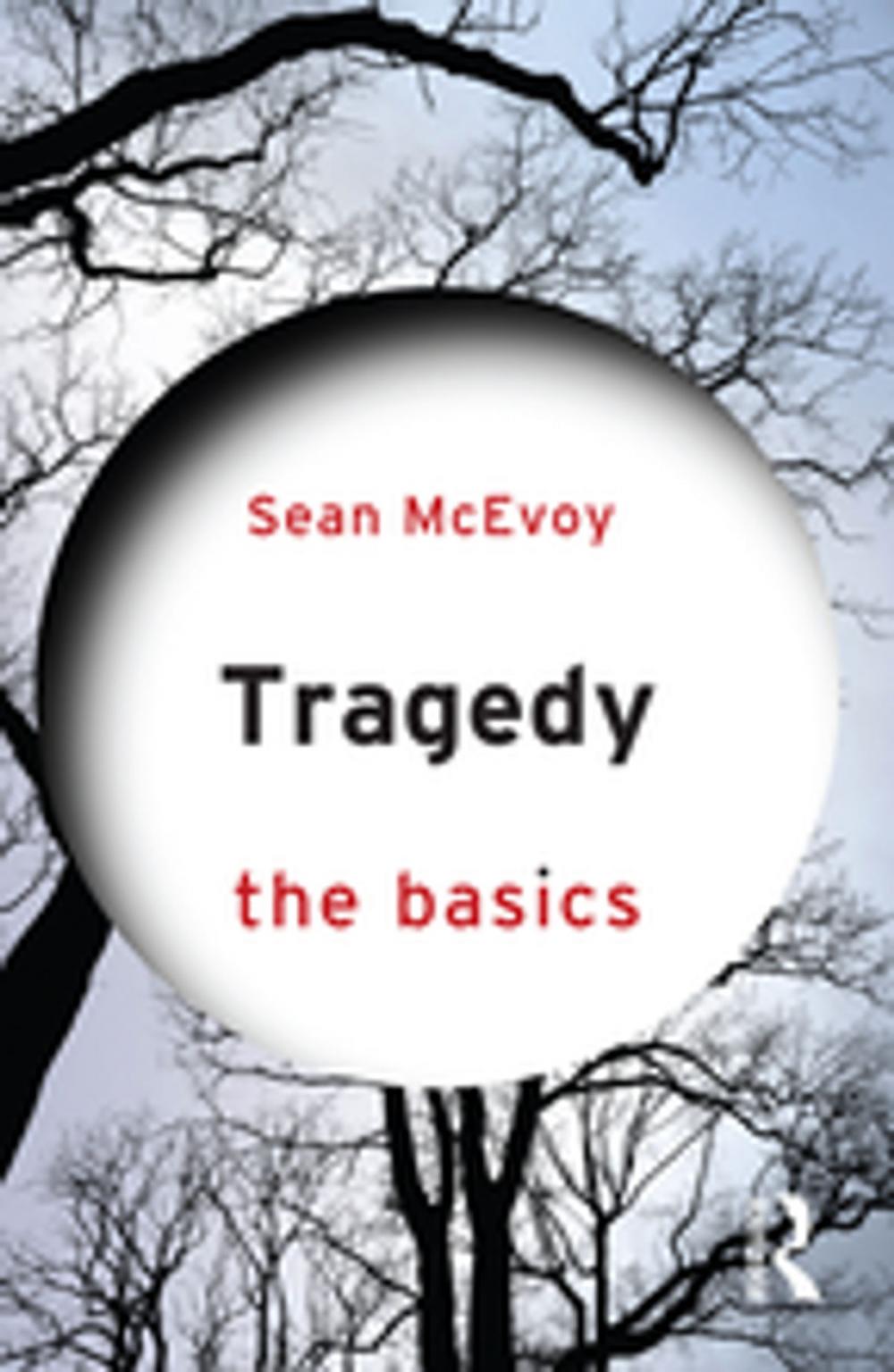 Big bigCover of Tragedy: The Basics