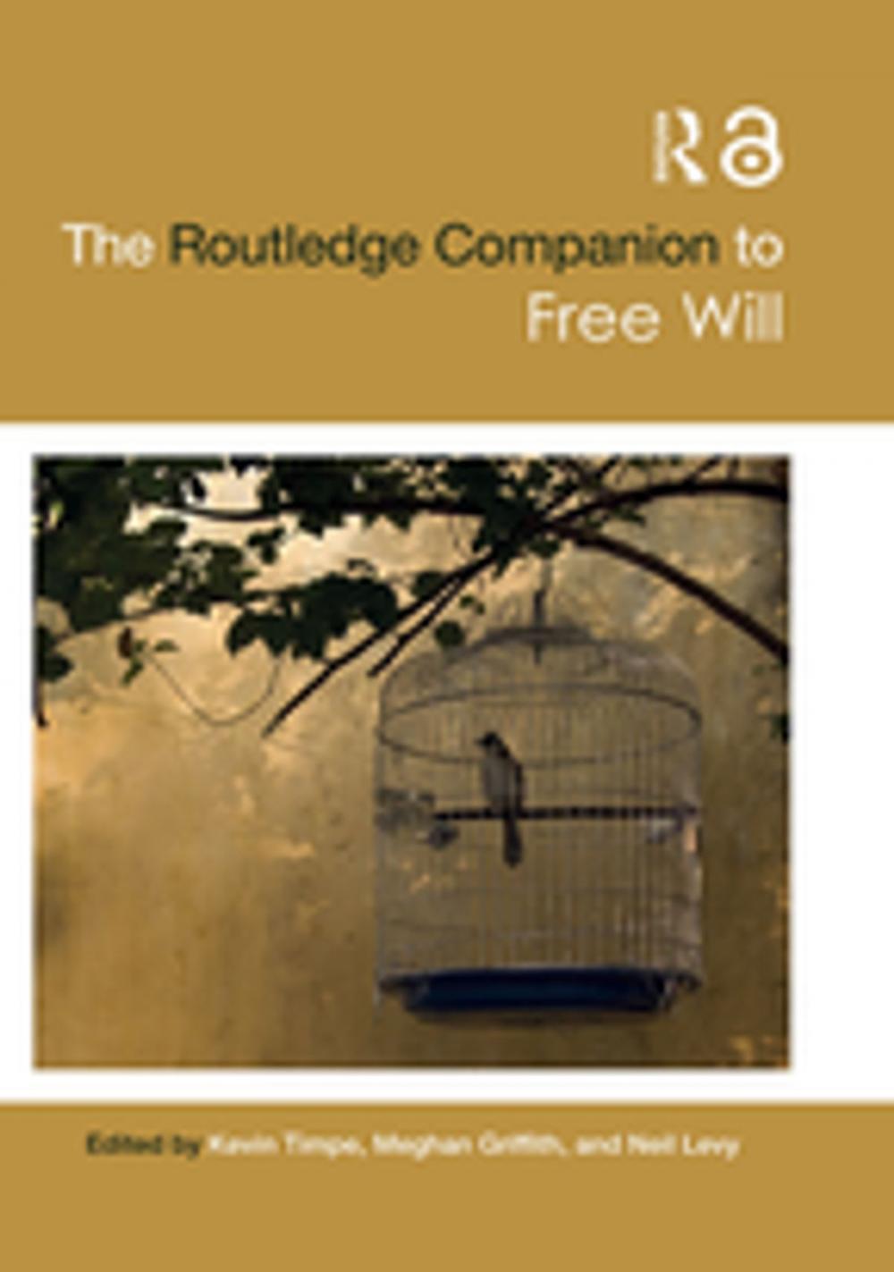 Big bigCover of The Routledge Companion to Free Will