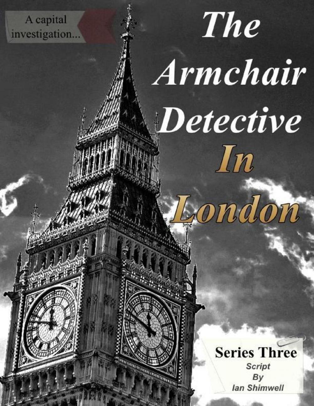 Big bigCover of The Armchair Detective In London