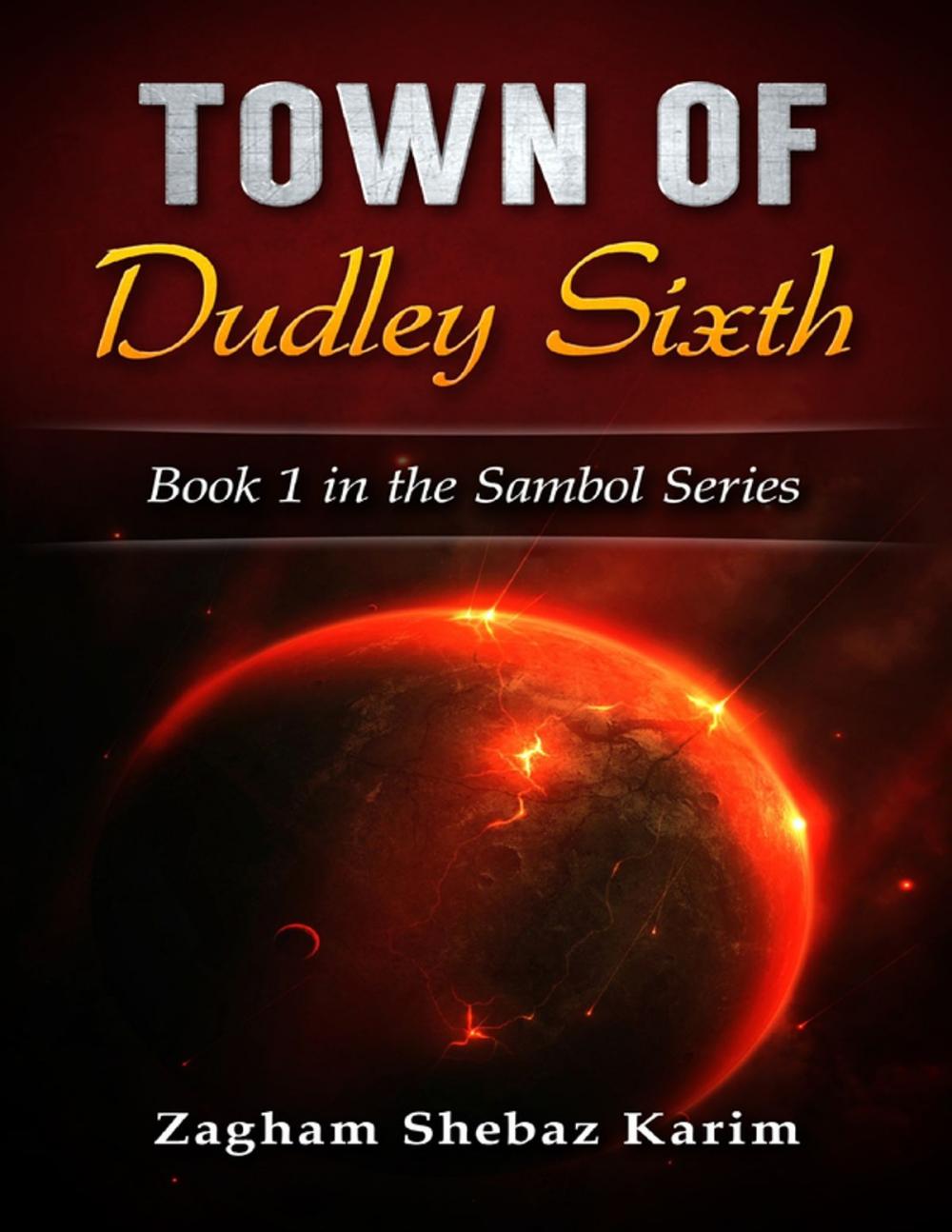 Big bigCover of Town of Dudley Sixth (Sambol Series Book 1)