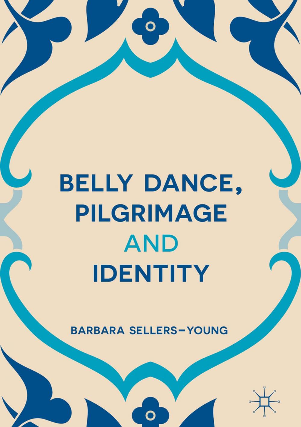 Big bigCover of Belly Dance, Pilgrimage and Identity