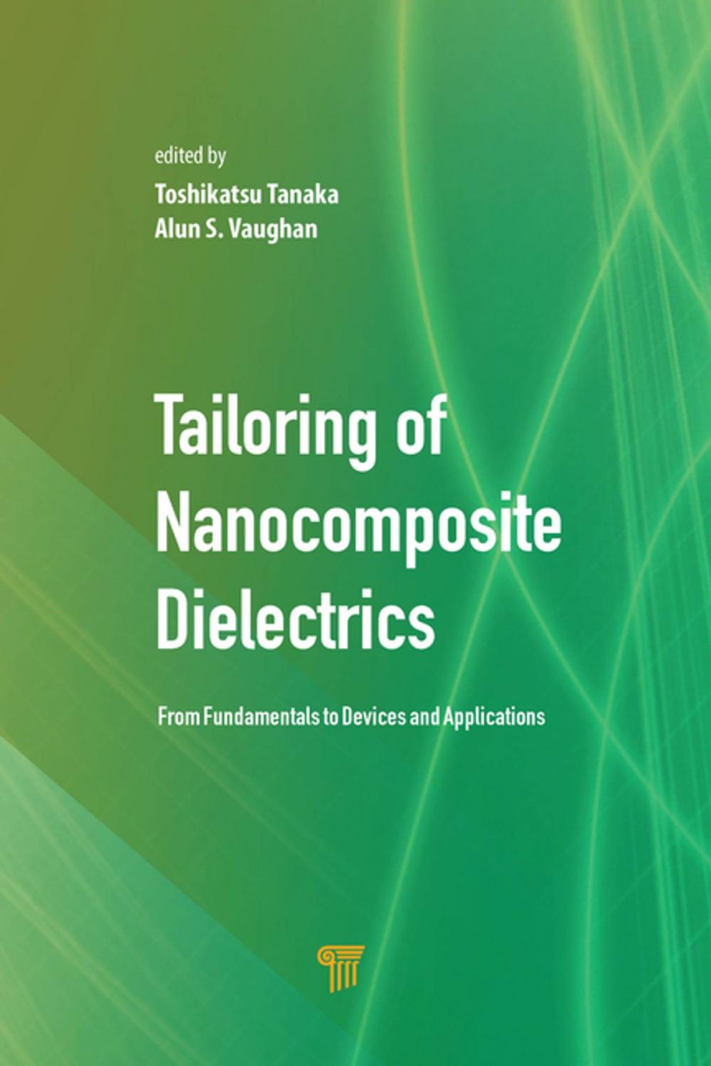 Big bigCover of Tailoring of Nanocomposite Dielectrics