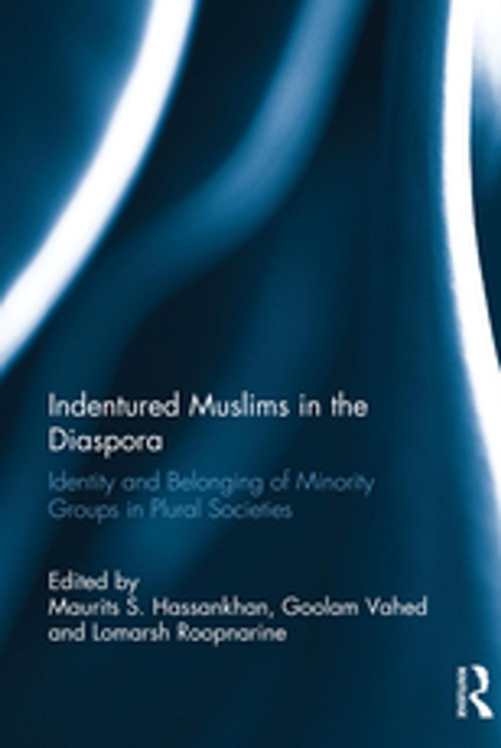 Big bigCover of Indentured Muslims in the Diaspora