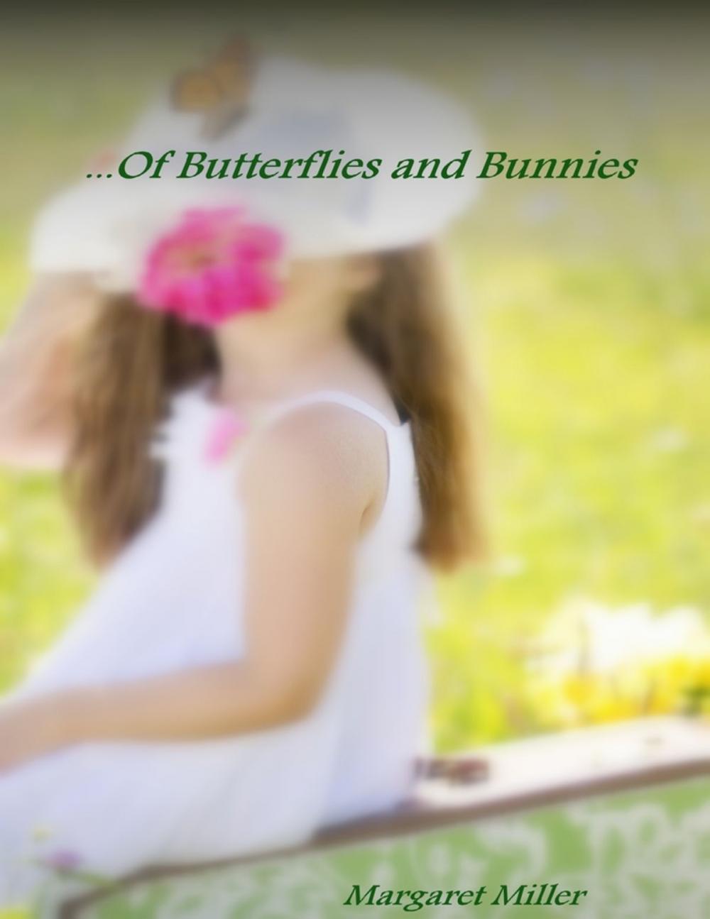 Big bigCover of ...Of Butterflies and Bunnies