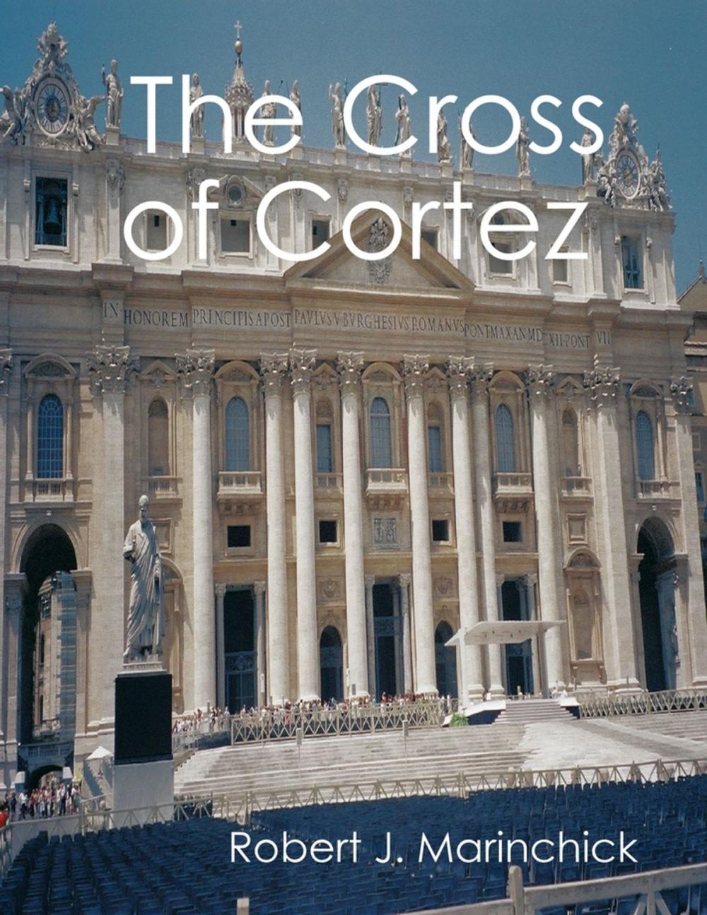 Big bigCover of The Cross of Cortez