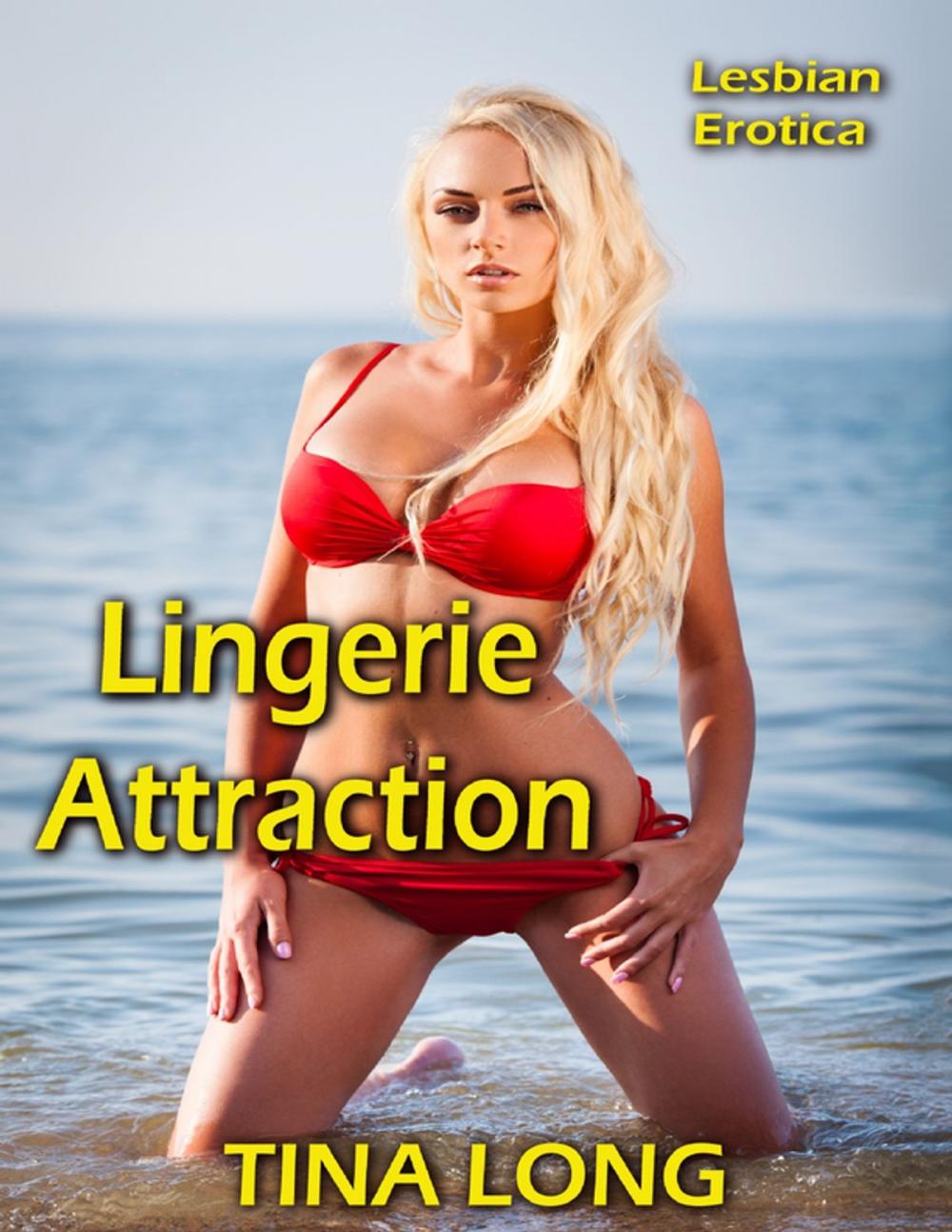 Big bigCover of Lingerie Attraction: Lesbian Erotica