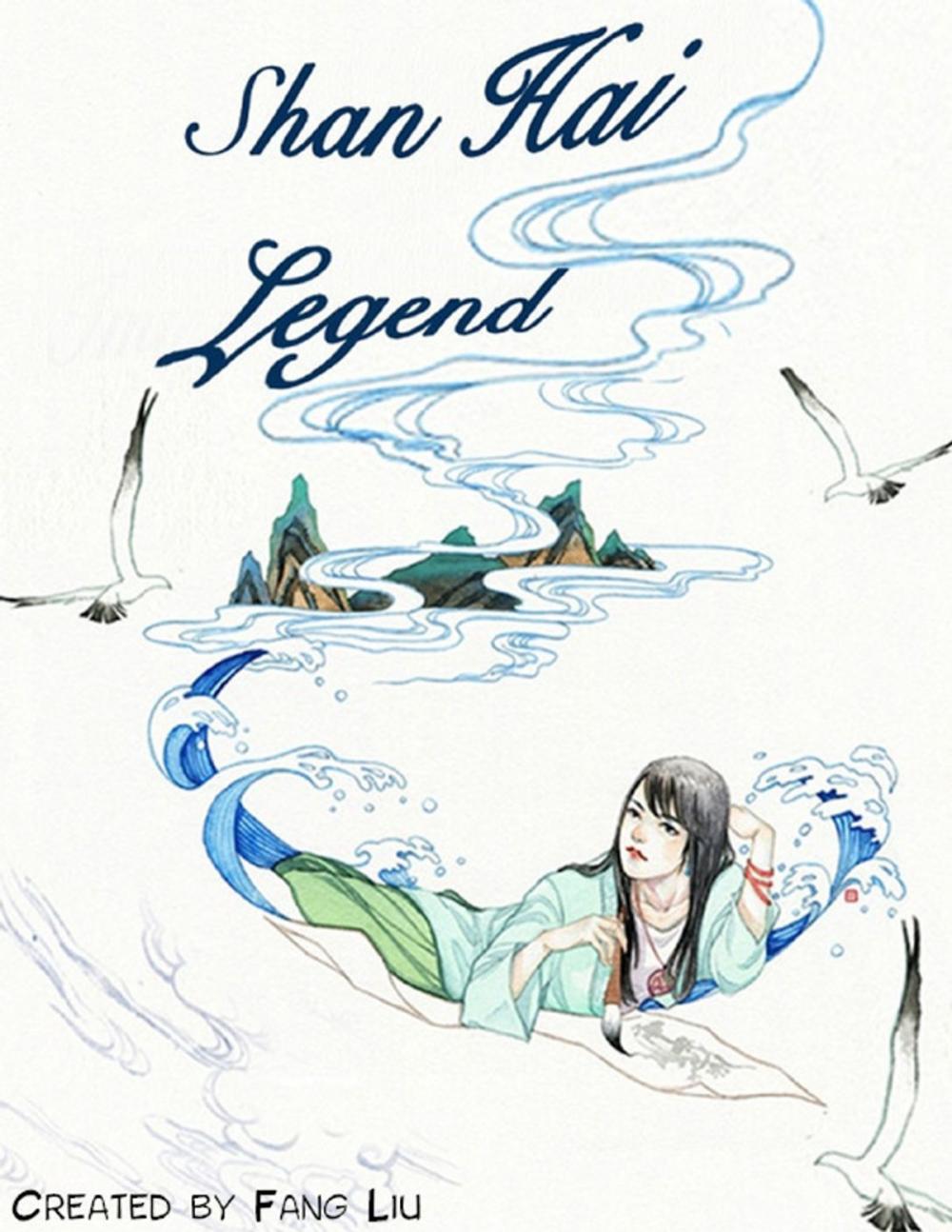 Big bigCover of Shan Hai Legend Vol. 1, Ep. 1: Sealed Memories