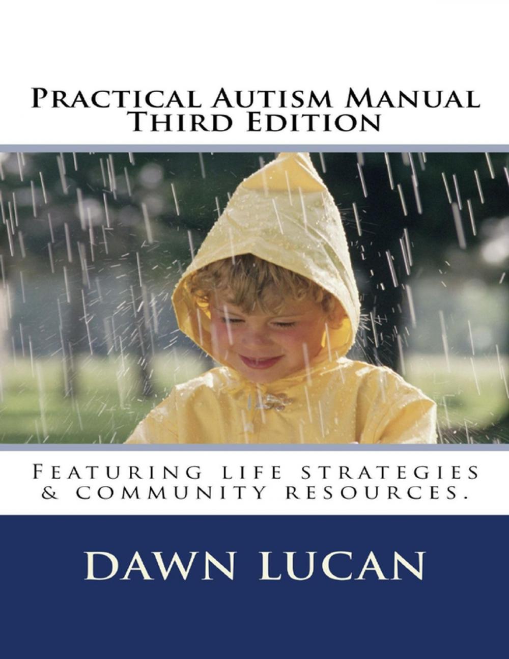 Big bigCover of Practical Autism Manual Third Edition